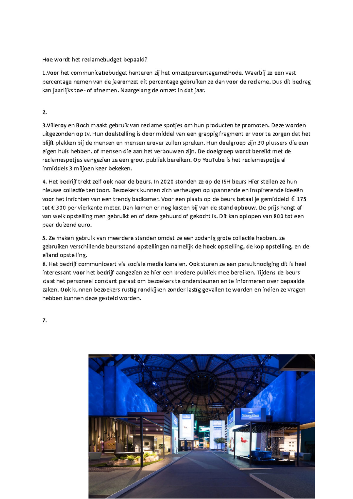 Hoe wordt het reclamebudget bepaald Waarbij ze een vast percentage