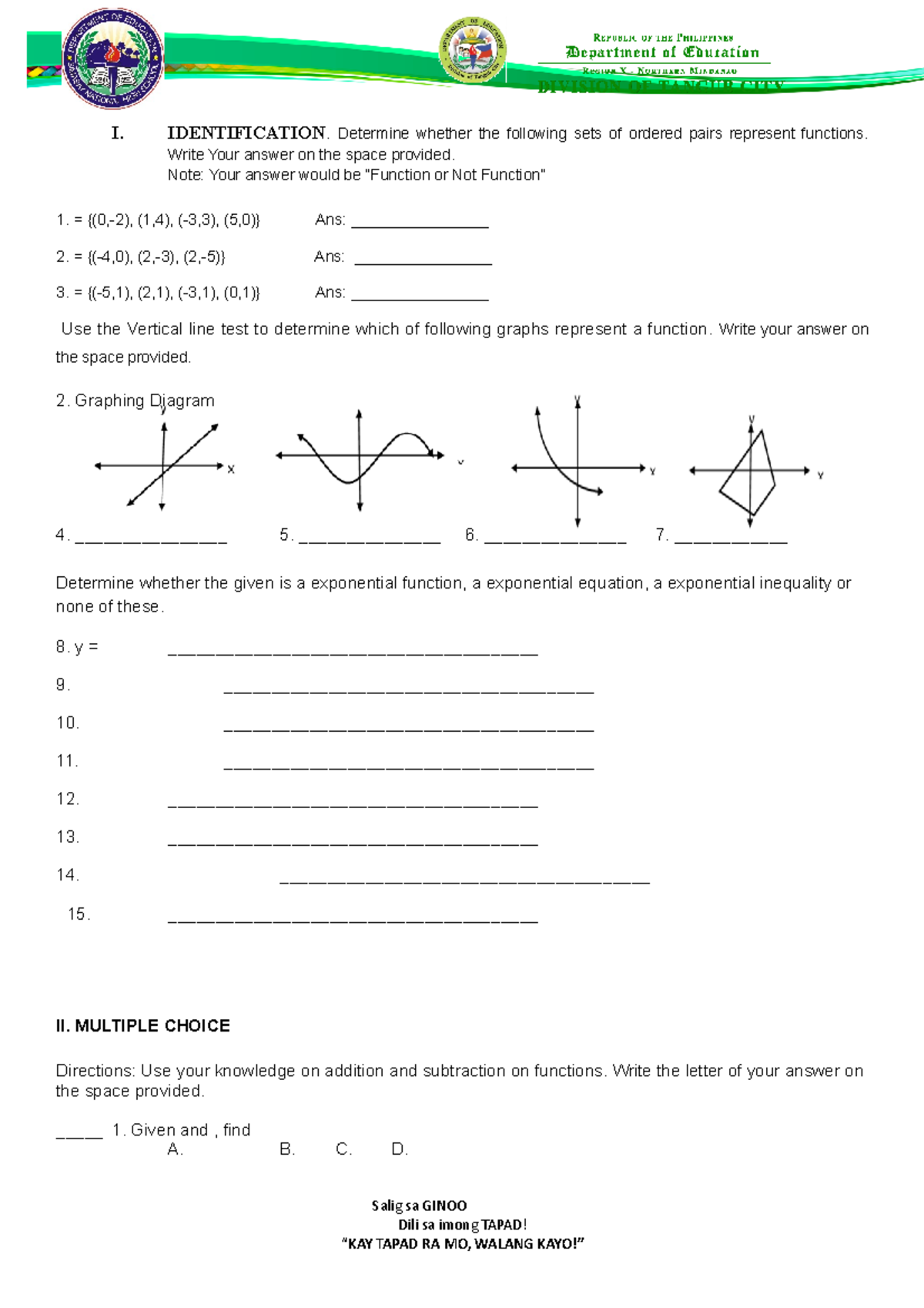 Gen math 1st quarter exam - I. IDENTIFICATION. Determine whether the ...