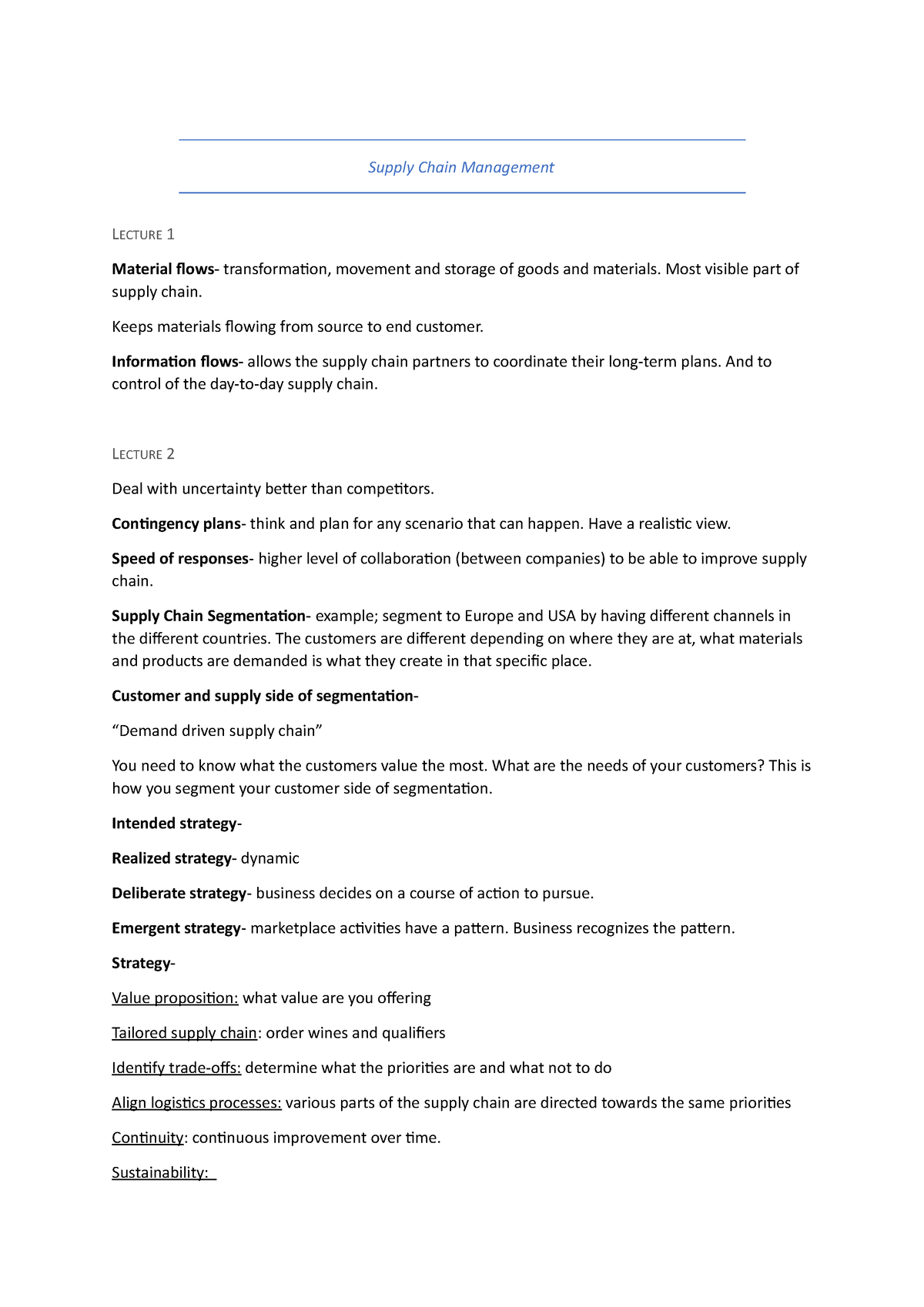 Supply Chain Management Supply Chain Management Lecture 1 Material Flows Transformation 8047