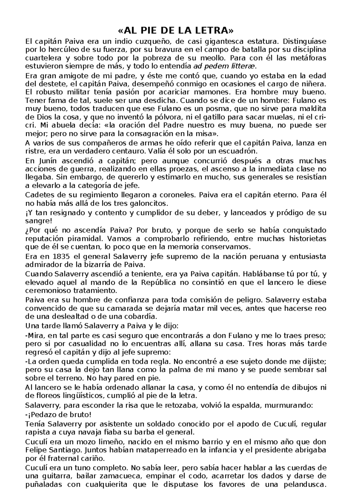 Al pie de la letra - «AL PIE DE LA LETRA» El capitán Paiva era un indio ...