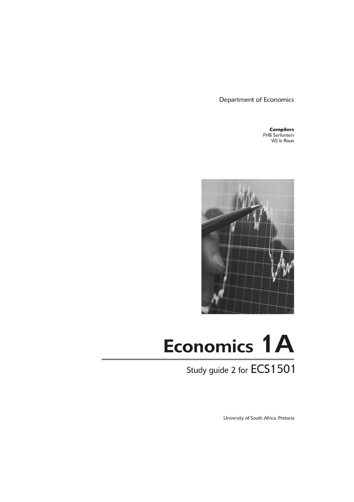 Economics 1A Study Guide Part 2 - © 201 9 University Of South Africa ...