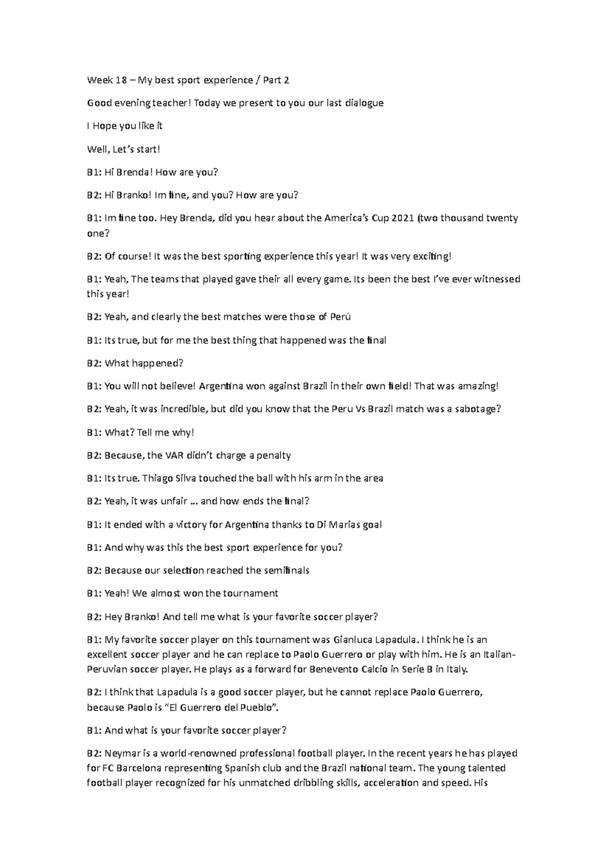 Week 18 Week 18 My best sport experience / Part 2 Week 18 My