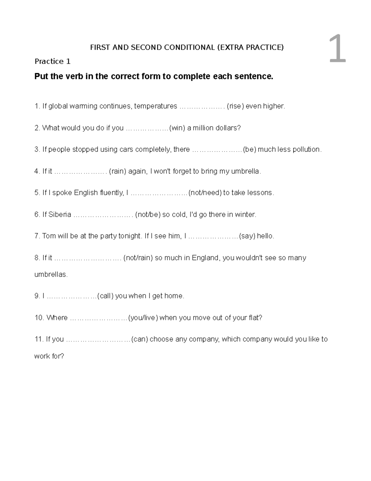 1ST First AND Second Conditional Extra Practice - FIRST AND SECOND ...