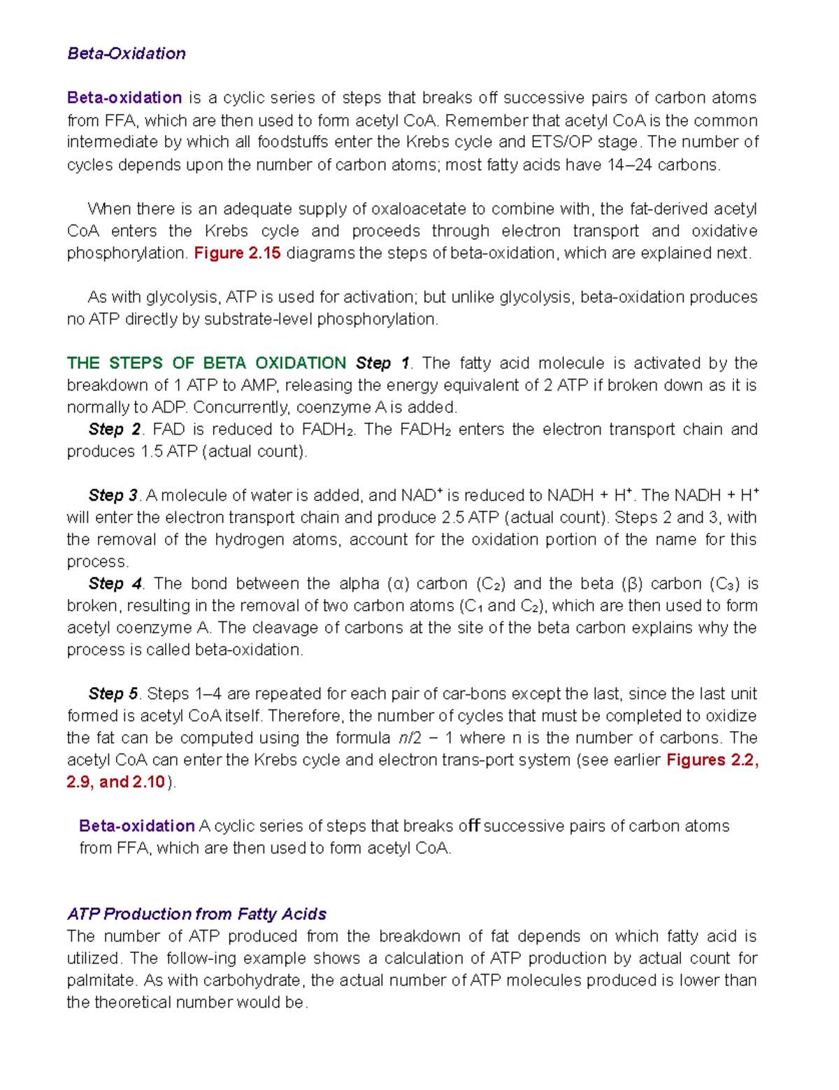 energy-production-beta-oxidation-beta-oxidation-is-a-cyclic-series-of