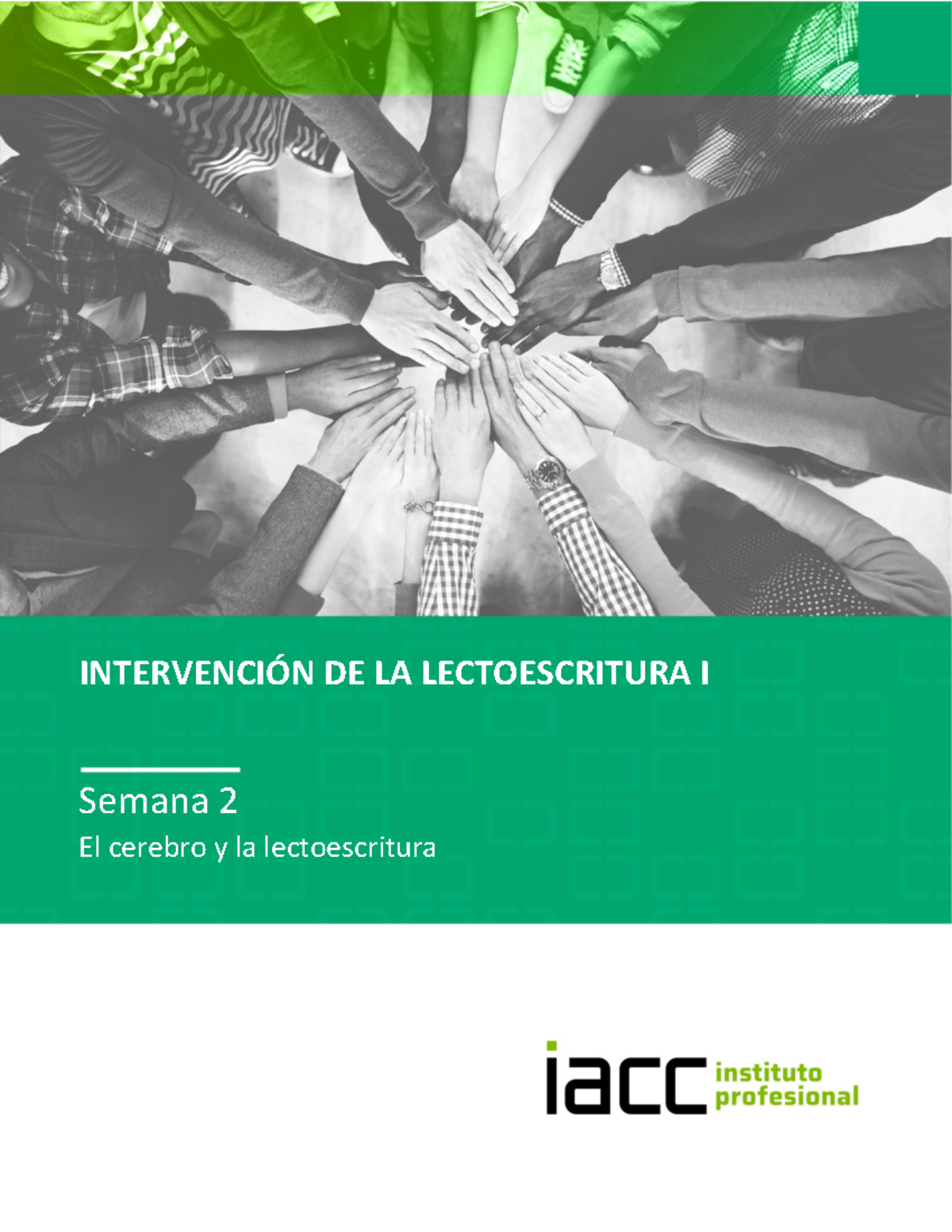 Lenguaje Contenido - Iacc - INTERVENCI”N DE LA LECTOESCRITURA I Semana ...