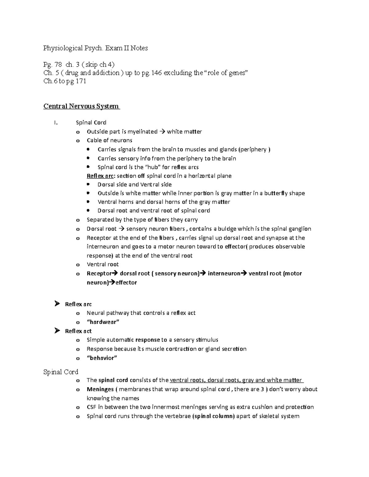 Exam II - Physiological Psych. Exam II Notes Pg. 78 ch. 3 ( skip ch 4 ...