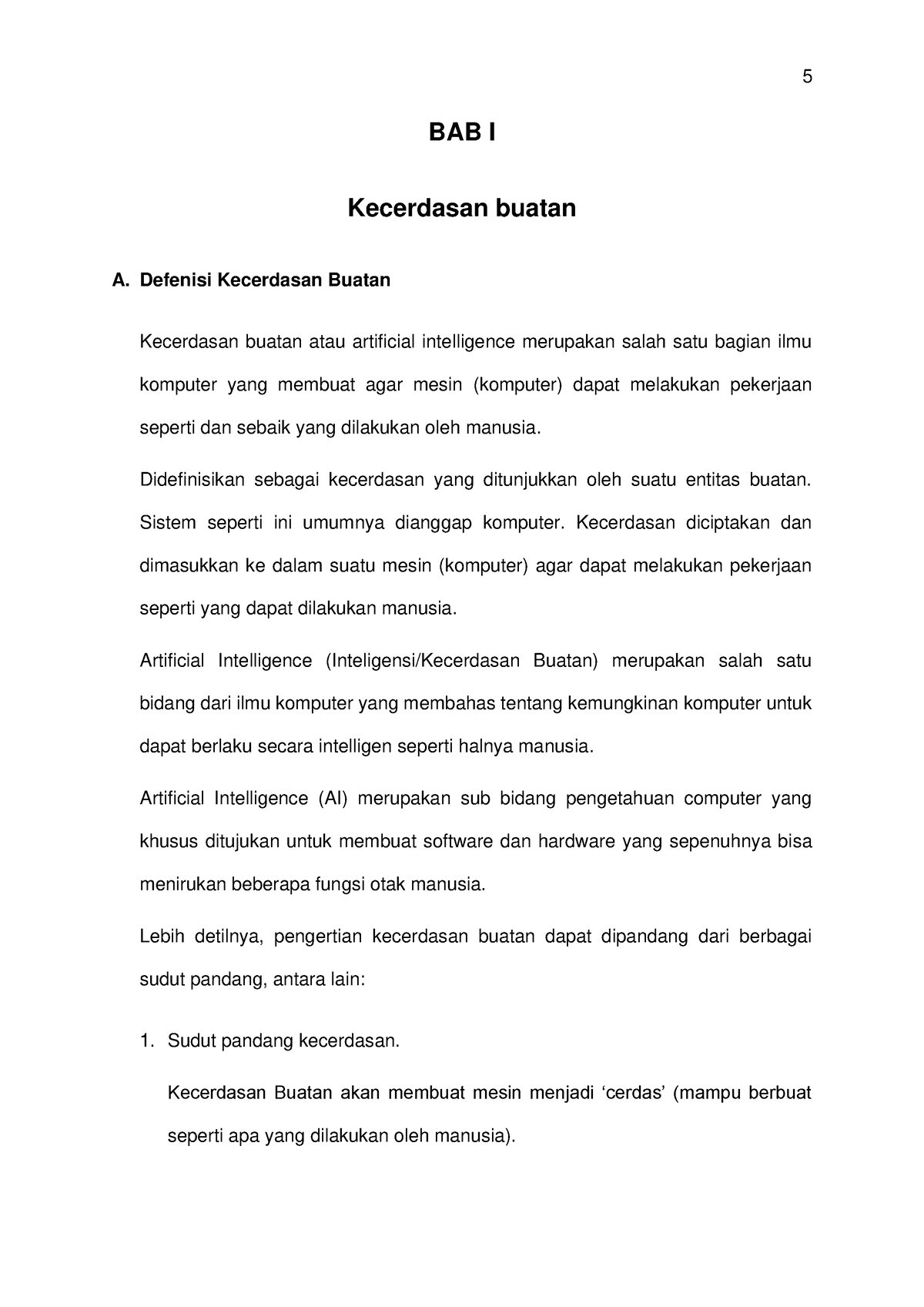 Pengantar Sistem Pakar - BAB I Kecerdasan Buatan A. Defenisi Kecerdasan ...