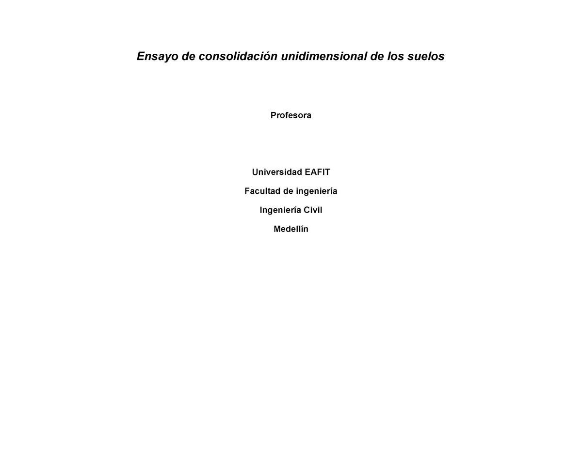 Laborarorio De Consolidacion - Ensayo De Consolidación Unidimensional ...