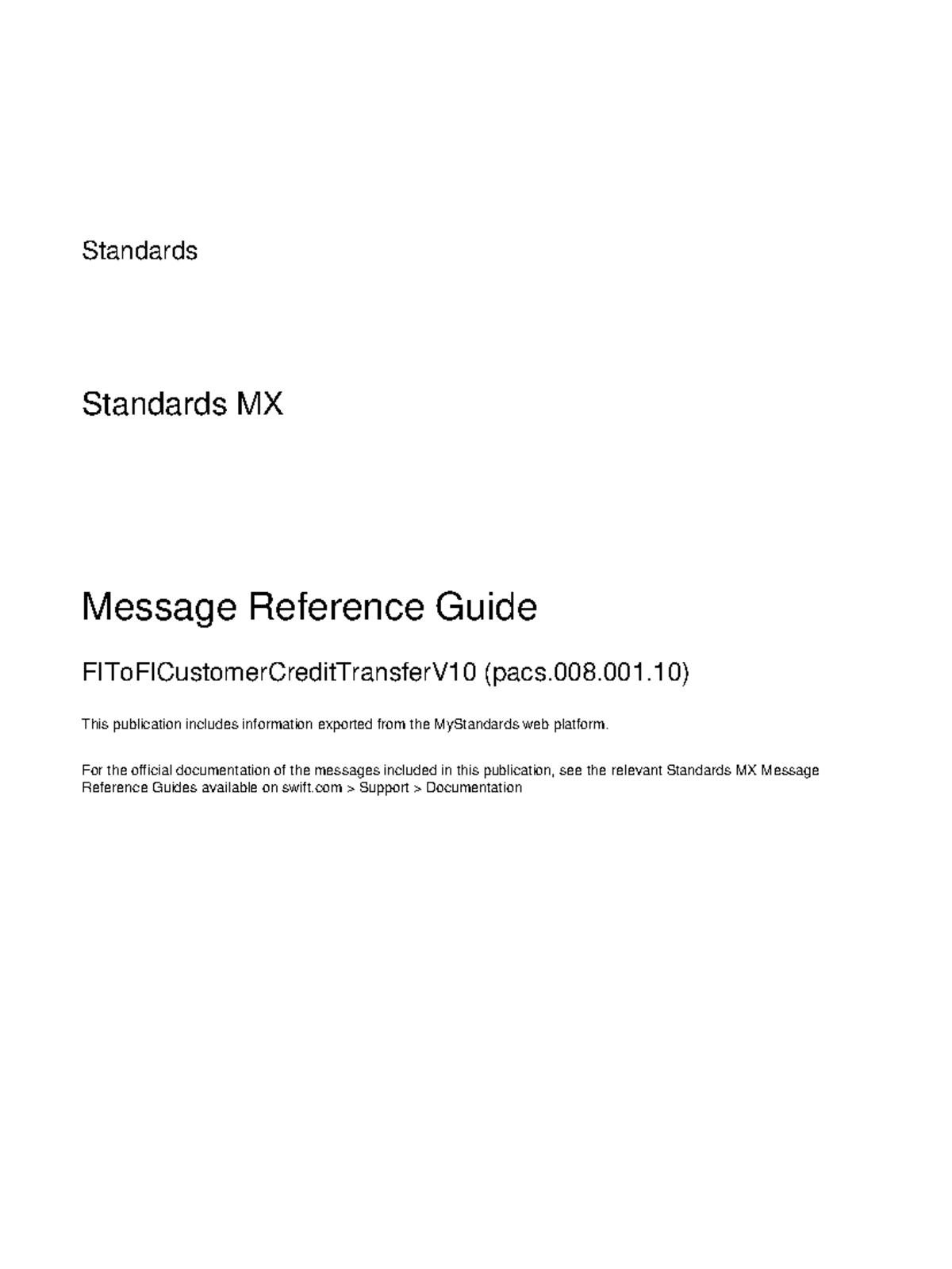 Swift-MX pacs 008 - Swift message format details - Standards Standards ...