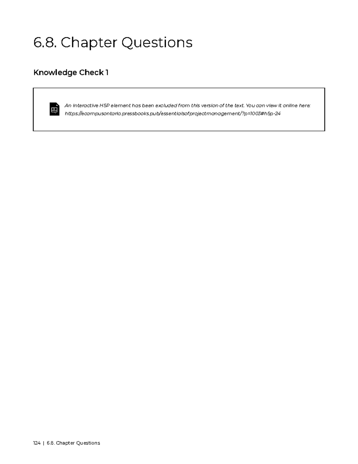 Project Management Lecture 9 - 6. Chapter Questions Knowledge Check 1 ...