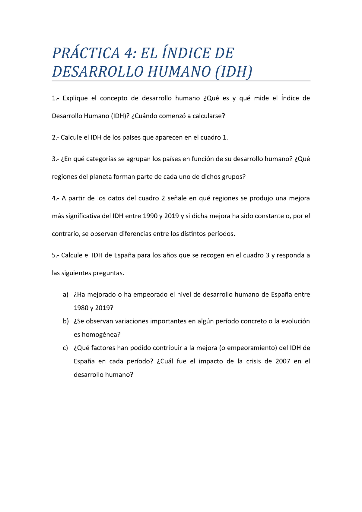 Práctica 4 El Índice De Desarrollo Humano Idh Enunciado PrÁctica 4 El Índice De 