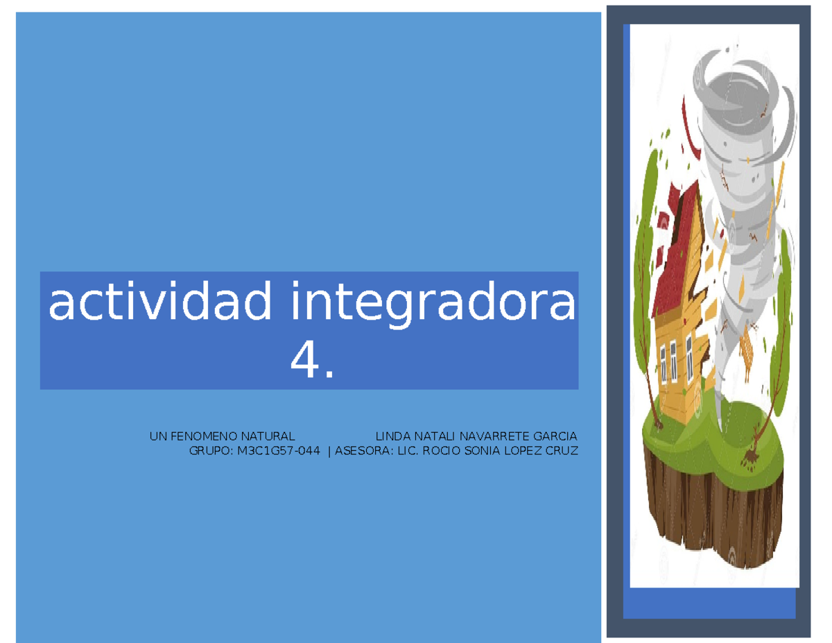 Actividad Integradora 4 Un Fenómeno Natural 2018 www.studocu.com