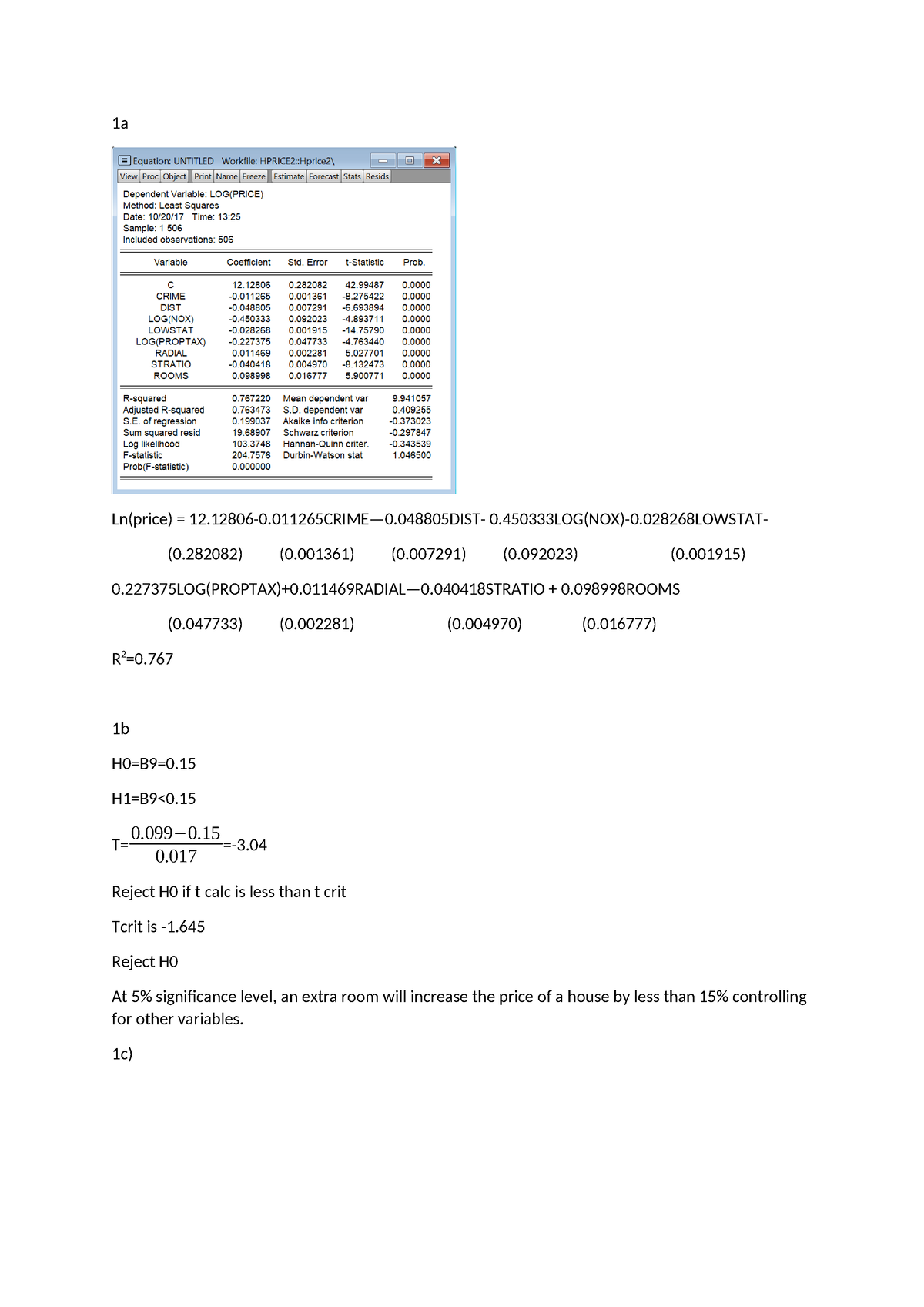 Econ2300 Assignment 2 - 1a Ln(price) = 12.12806-0—0- 0(NOX)-0- (0) (0 ...