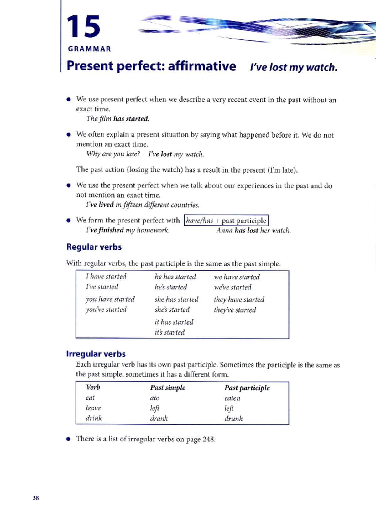15 present perfect - practica de ingles - Inglés - Studocu