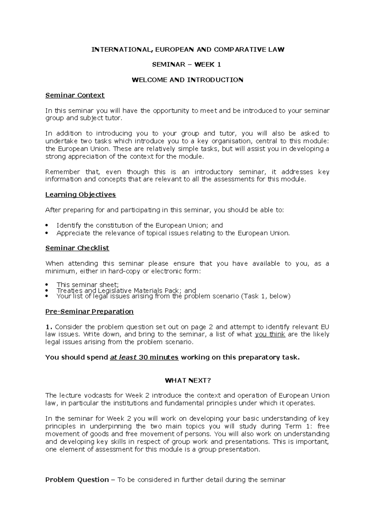 EU LAW Seminar 1 Problem Question - INTERNATIONAL, EUROPEAN AND ...