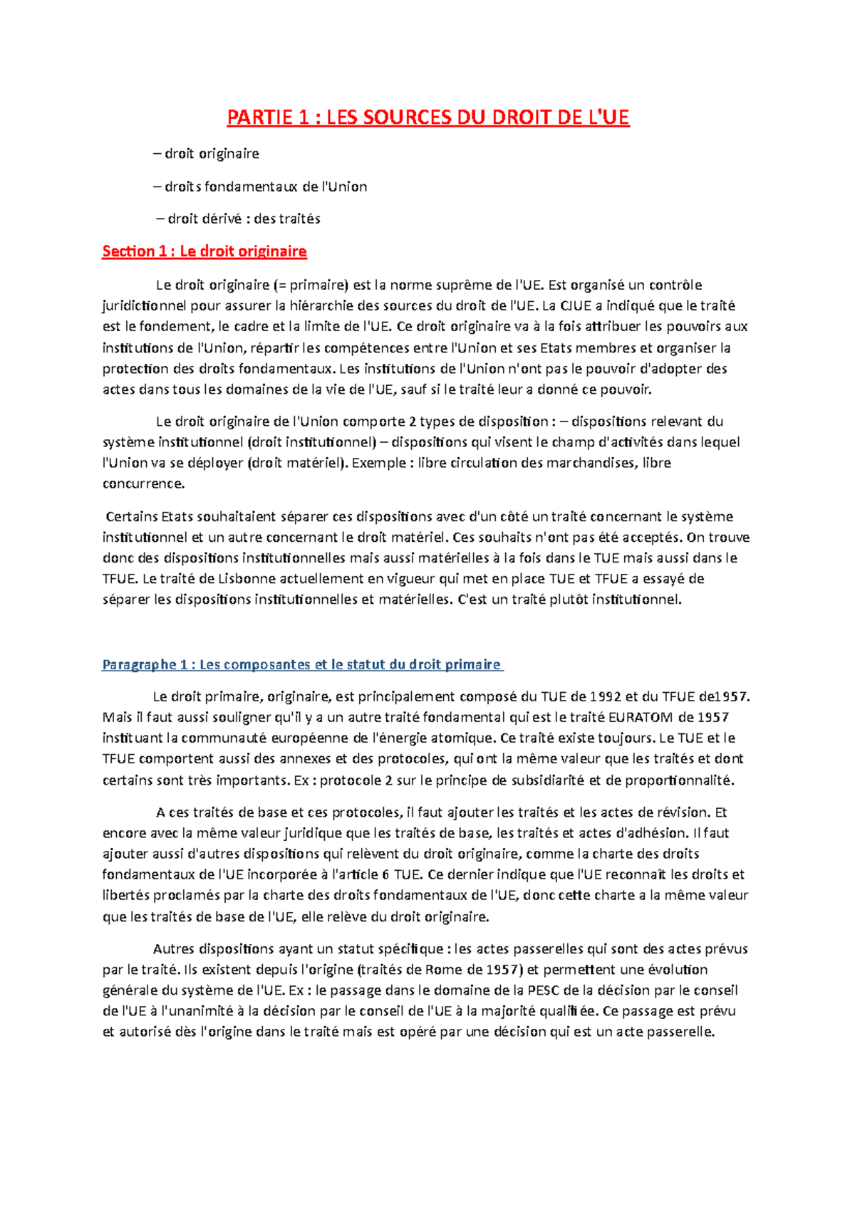 Section 1 Le droit originaire - PARTIE 1 : LES SOURCES DU DROIT DE L'UE ...