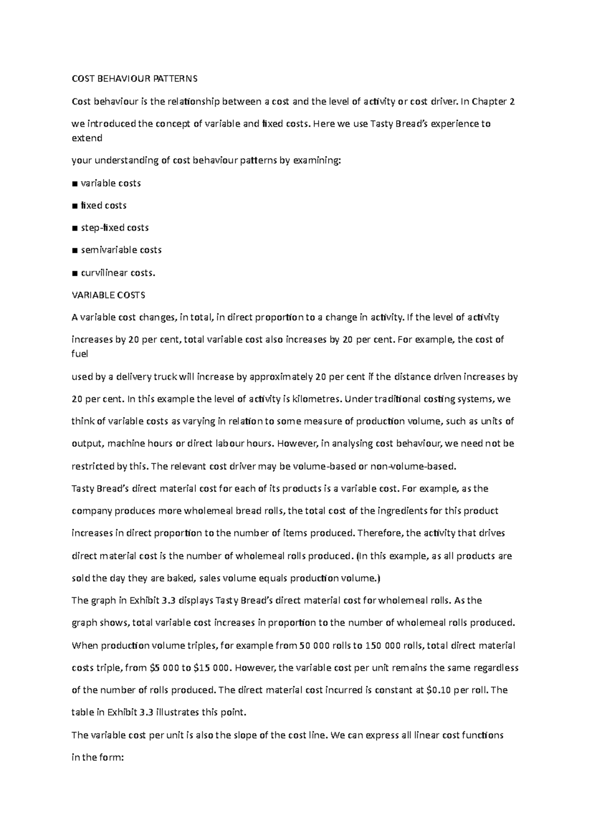 af210 lecture notes - COST BEHAVIOUR PATTERNS Cost behaviour is the ...