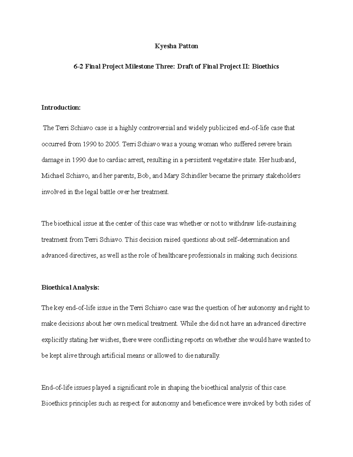 6-2 Final Project Milestone Three Draft of Final Project II Bioethics ...