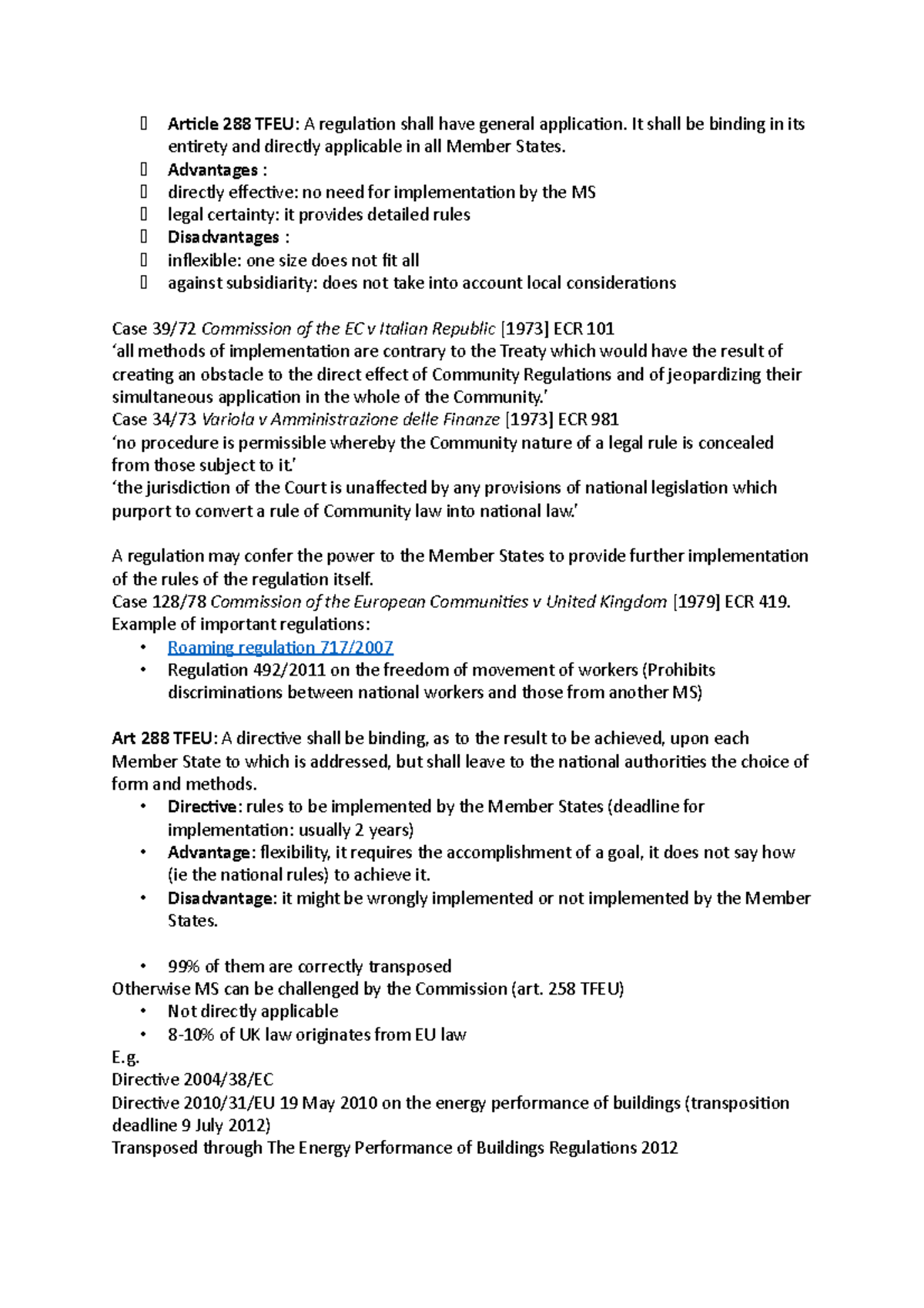 Eu 4 - Lecture notes 9 - ́ Article 288 TFEU : A regulation shall have ...