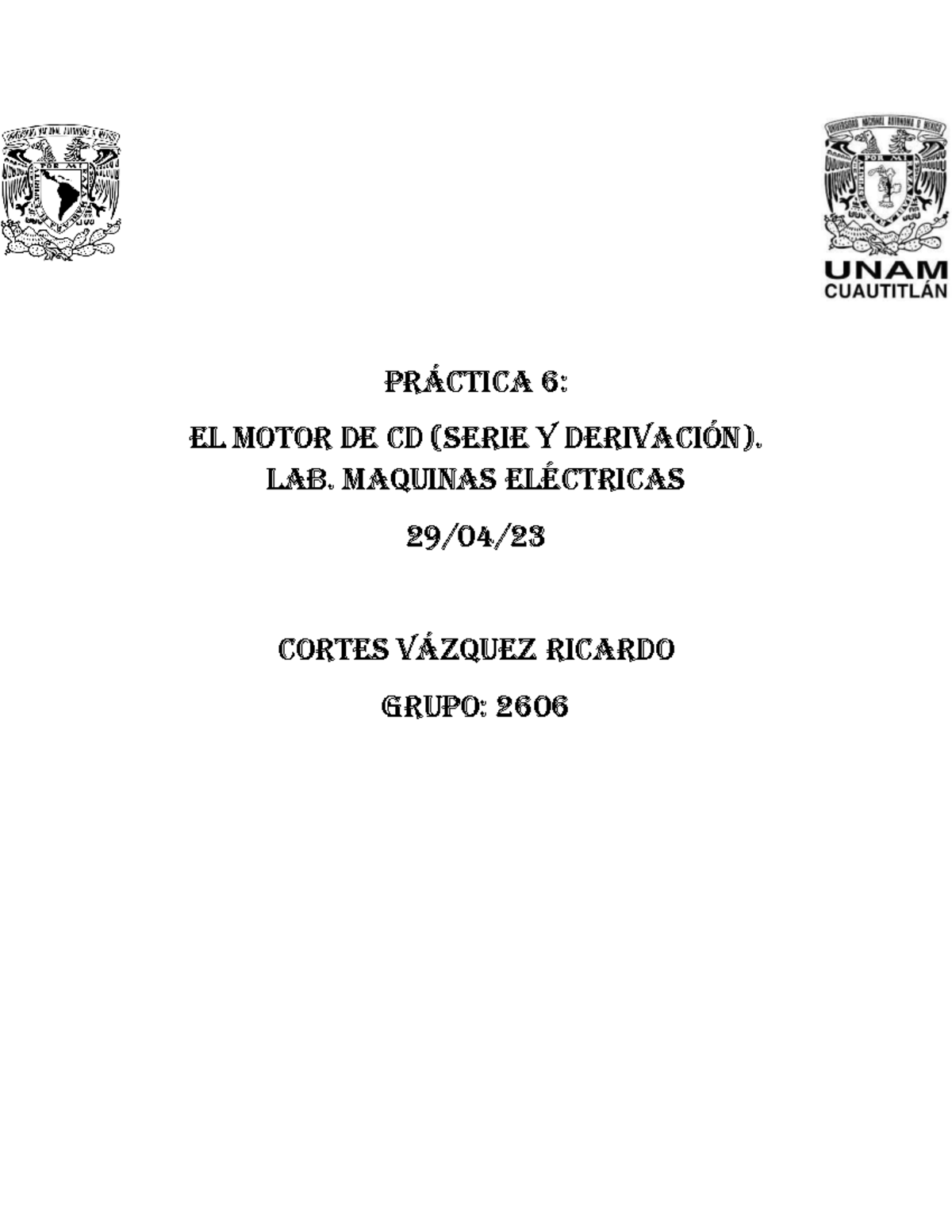 Práctica 6 Maquinas Electricas Pr·ctica 6 El Motor De Cd Serie Y