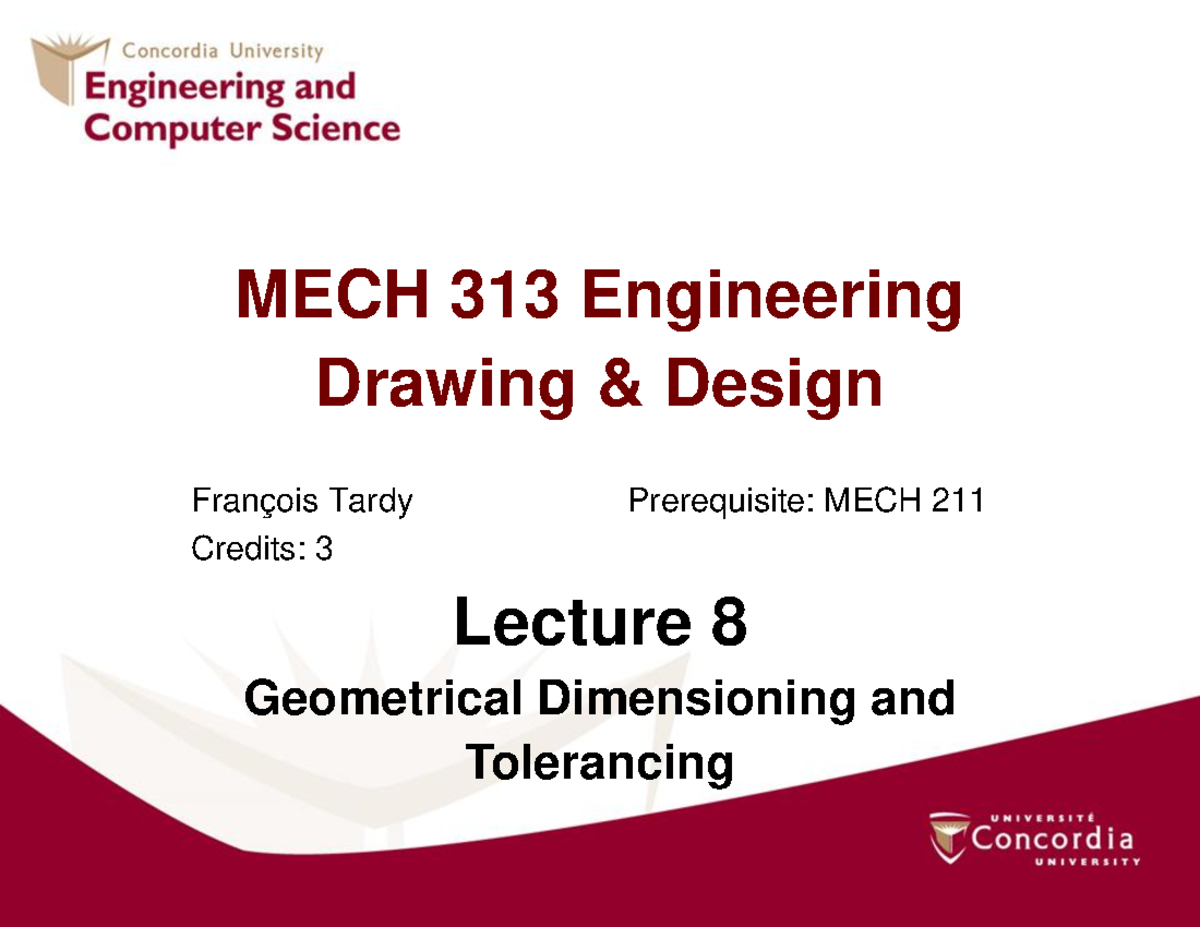 Lecture 08 - Aasd - MECH 313 Engineering Drawing & Design François ...