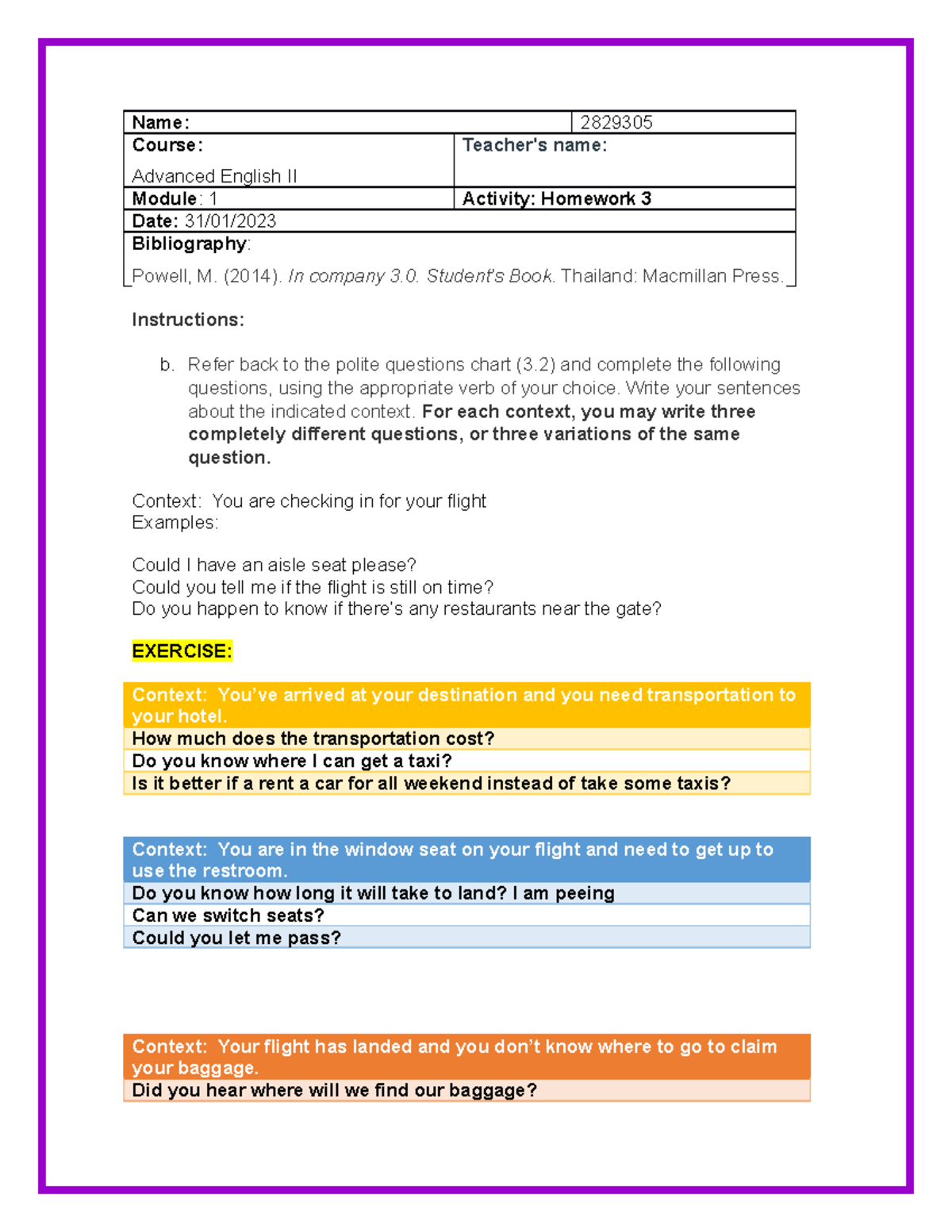 Homework 3 - Ola - Name: 2829305 Course: Advanced English II Teacher's ...