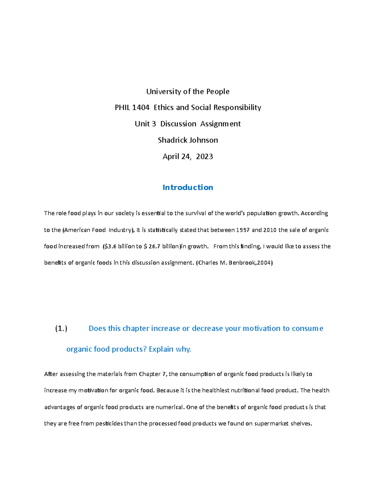 Phil 1404 Discussion Assignment Unit 3 University Of The People Phil 1404 Ethics And Social Phil 1404 Discussion Assignment Unit 3 University Of The People Phil 1404 Ethics And Social
