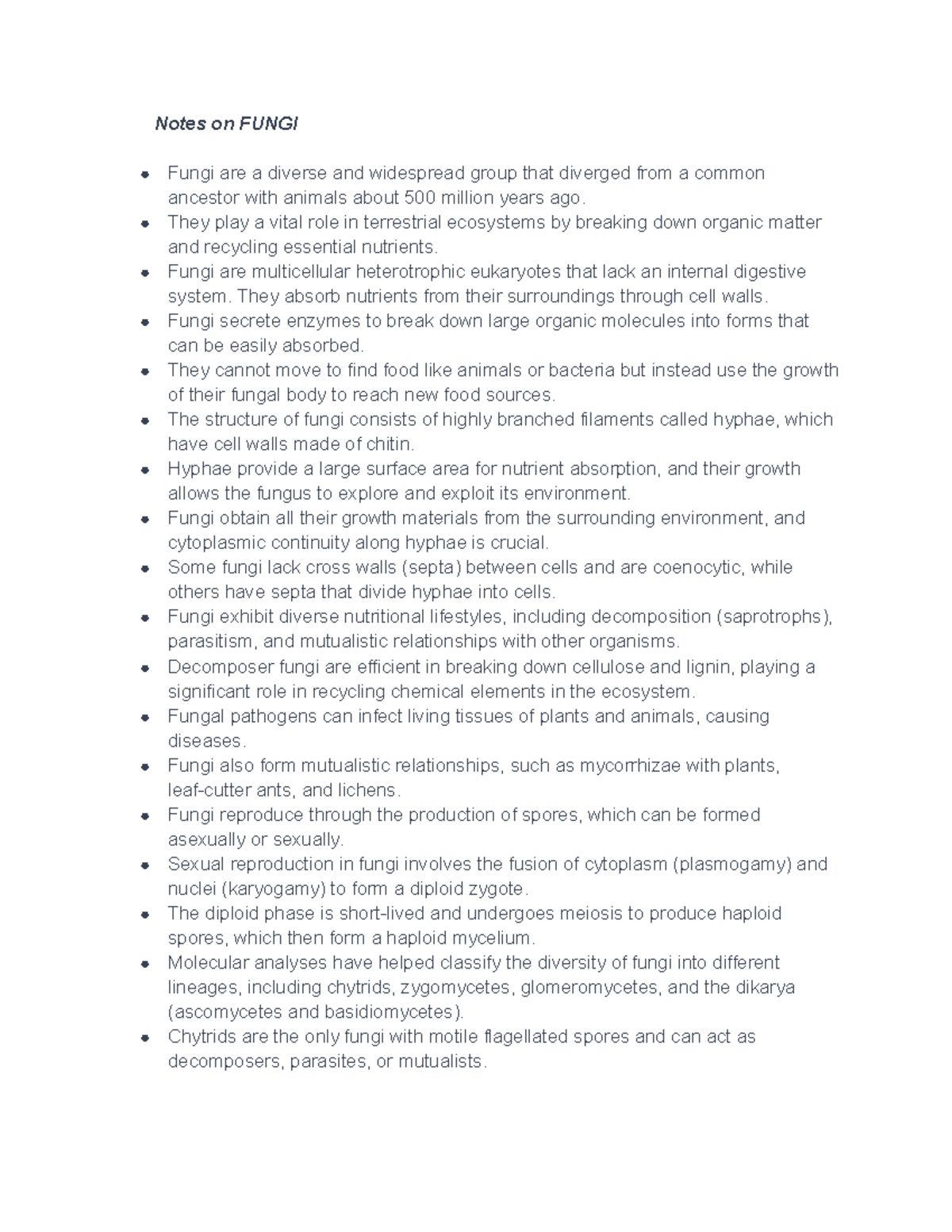 Notes on Fungi - Notes on FUNGI Fungi are a diverse and widespread ...
