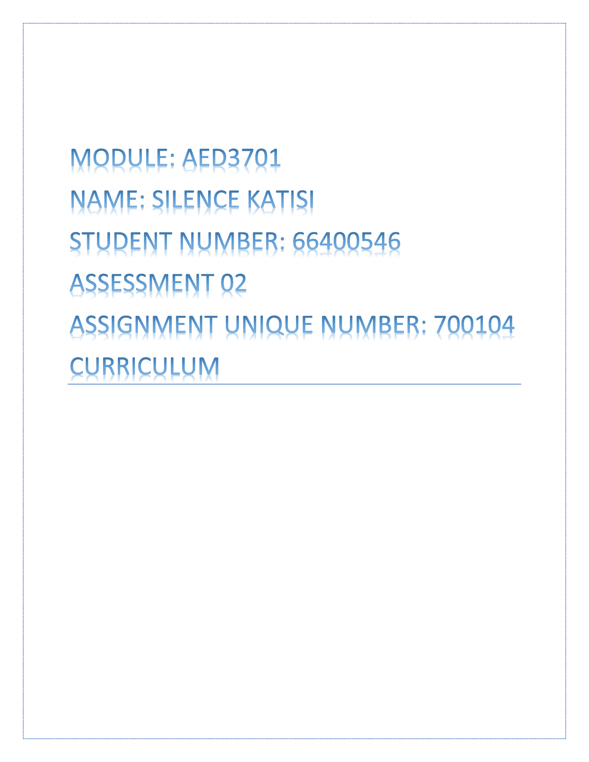 AED3701- Assignment 02 - TABLE OF CONTENTS DECLARATION FORM QUESTION ...