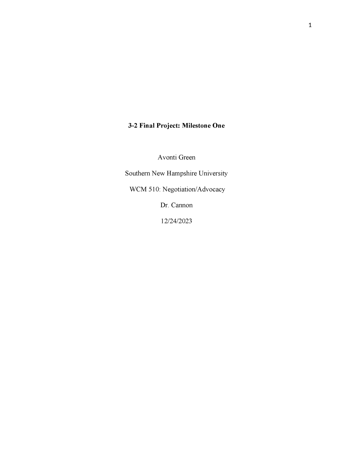 3-2 Final Project Milestone One - 3-2 Final Project: Milestone One 