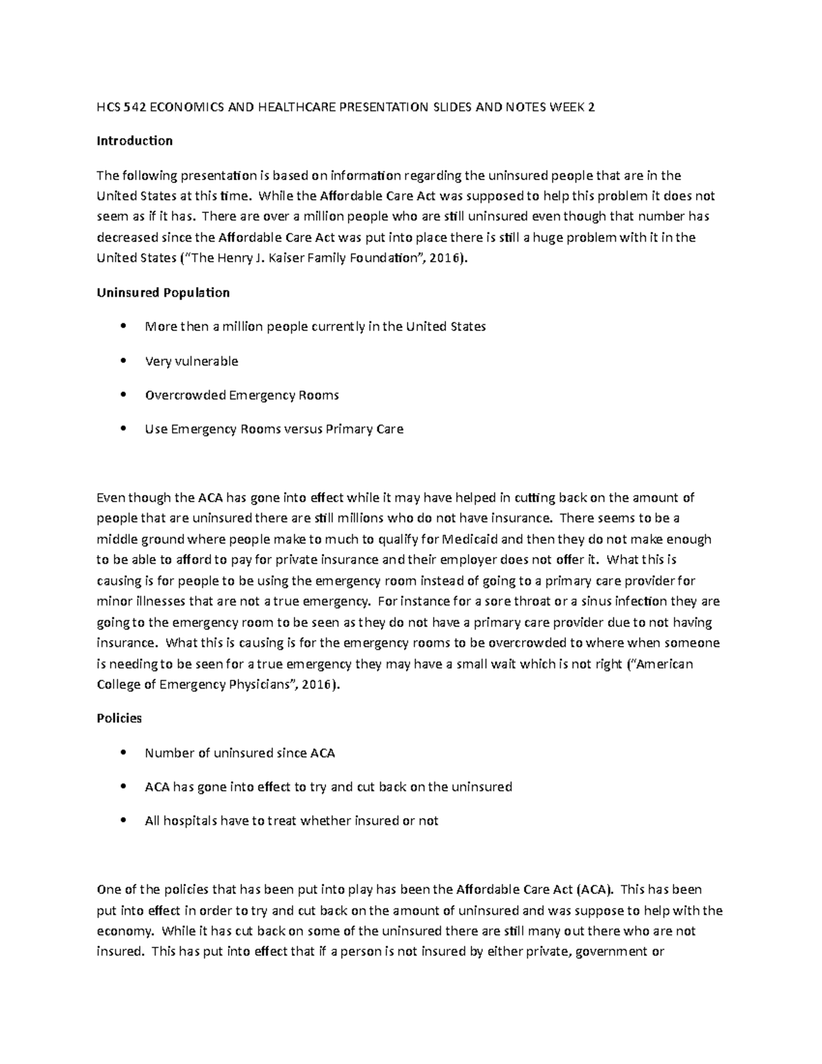 HCS 542 Economics AND Healthcare Presentation Slides AND Notes WEEK 2 ...