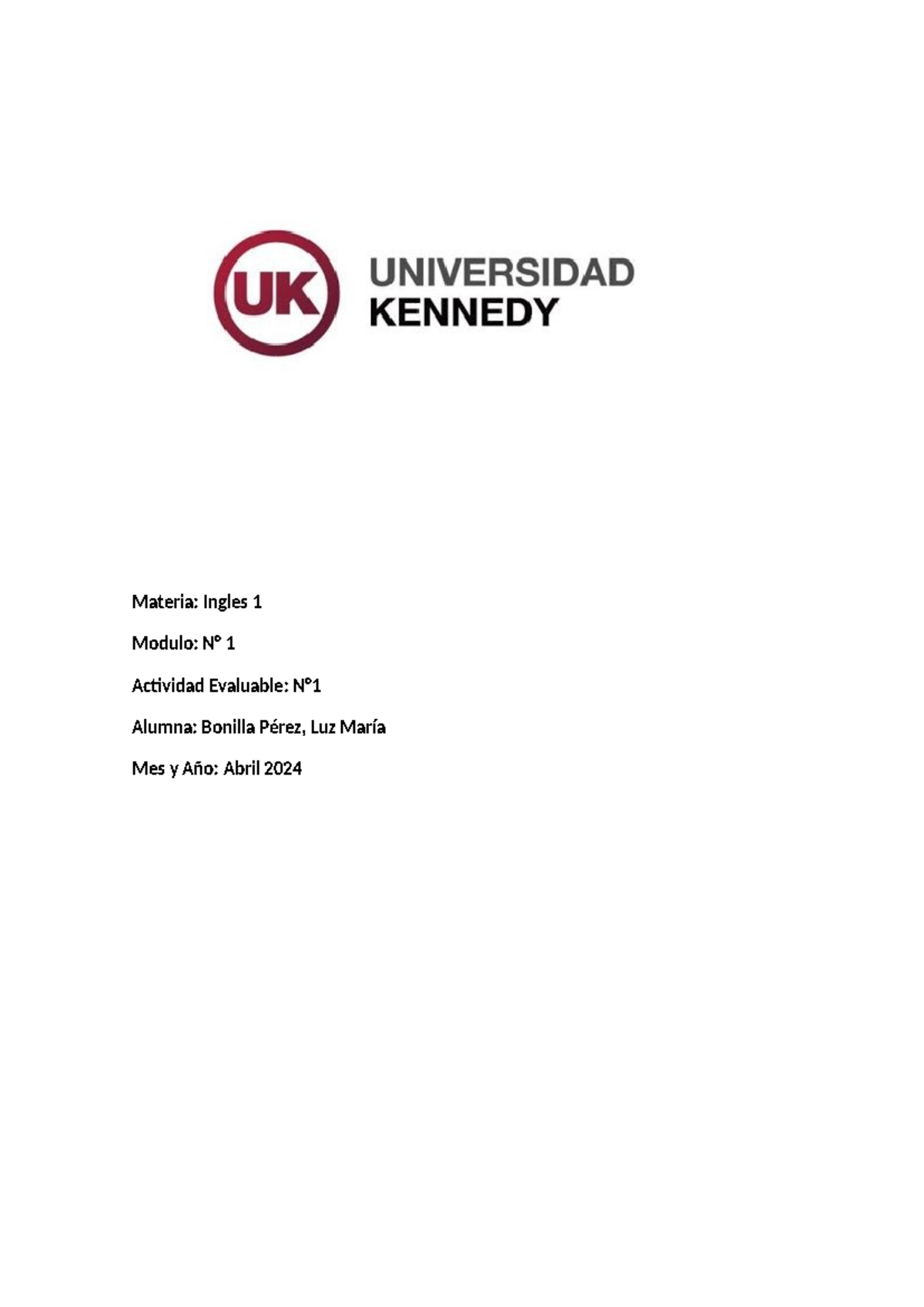 Ingles ACT 1 - Inglés Básico - Alumna: Bonilla Pérez, Luz María Materia ...