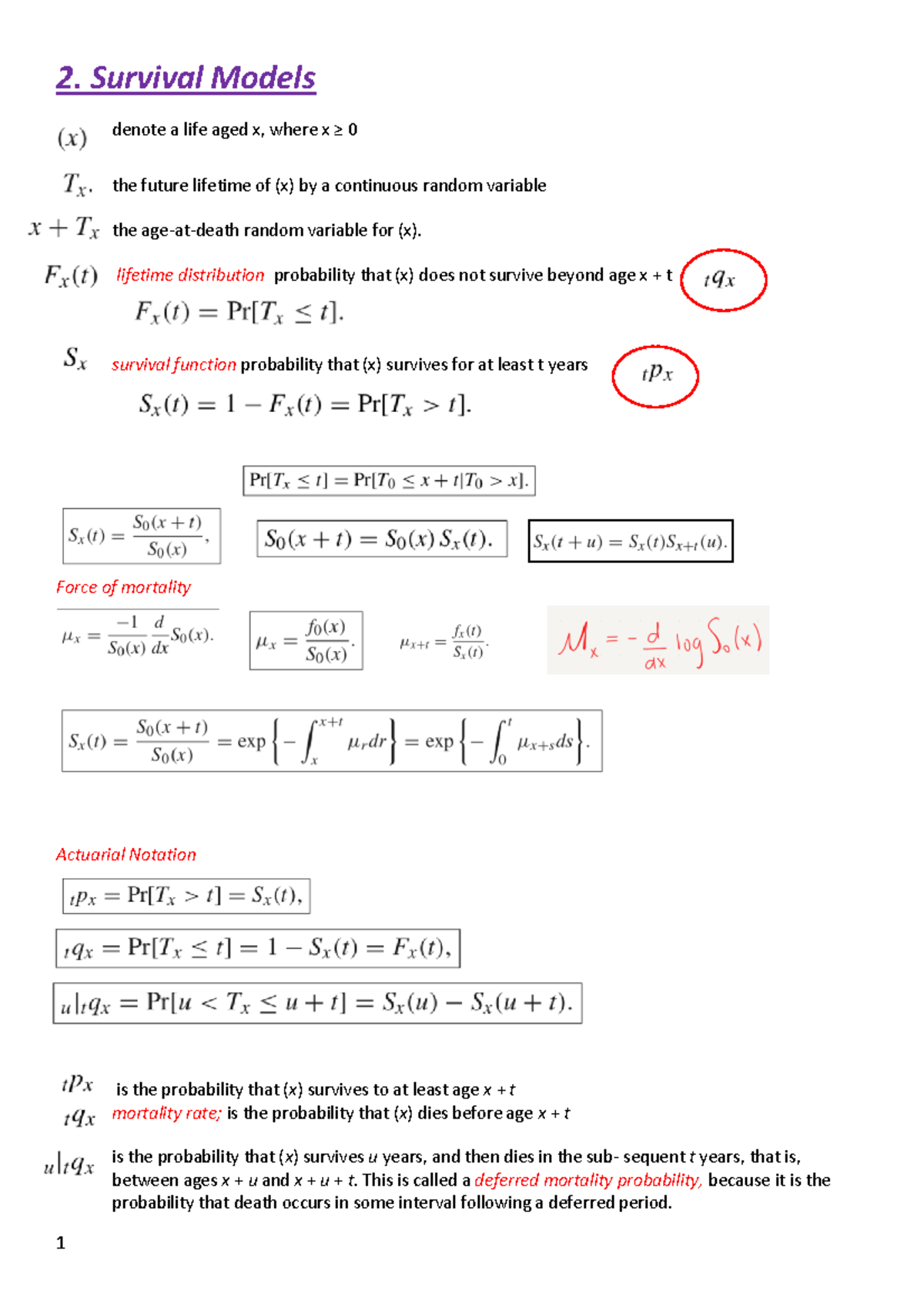 Notes part 1 - 2. Survival Models denote a life aged x, where x ≥ 0 the ...