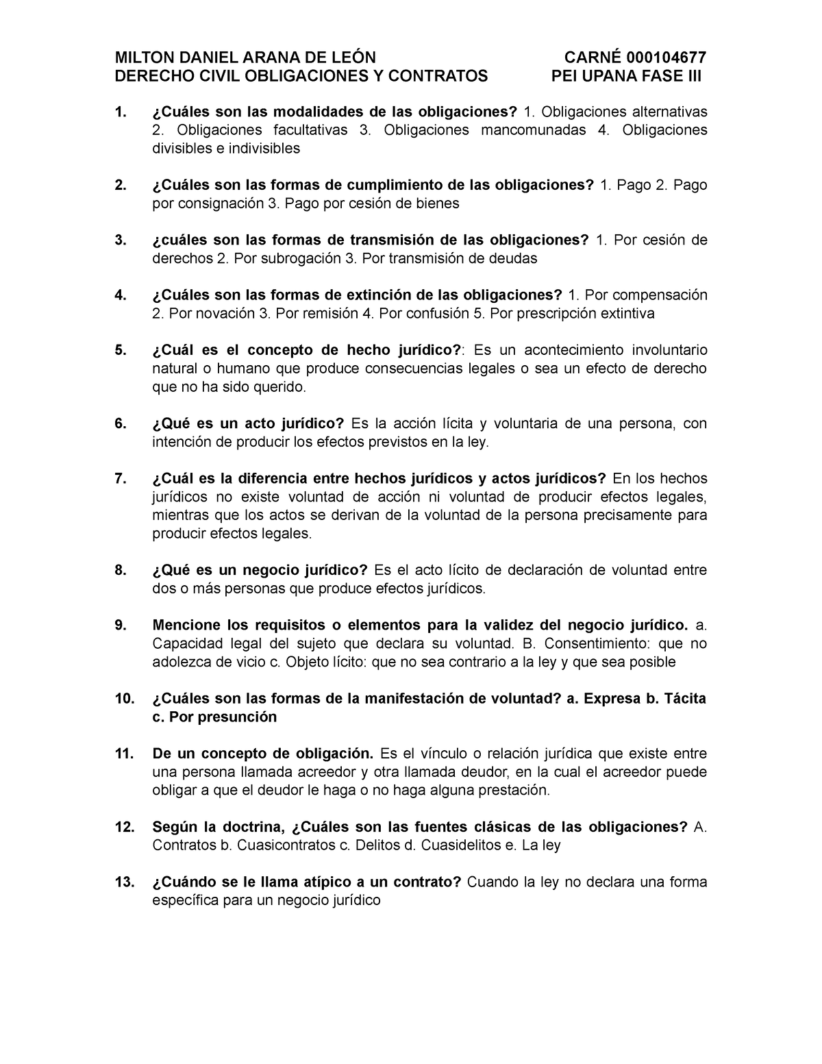 Cuestionario Final Derecho Civil - DERECHO CIVIL OBLIGACIONES Y ...