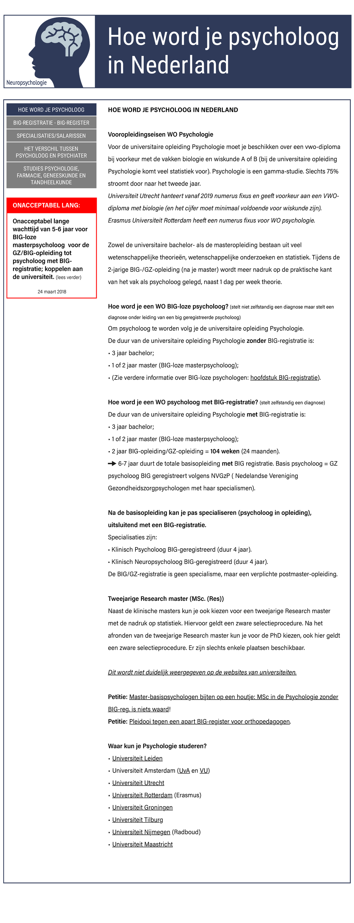 Hoe Word Je Psycholoog - Onacceptabel Lang: Onacceptabel Lange Wachttijd  Van 5-6 Jaar Voor Big-Loze - Studocu