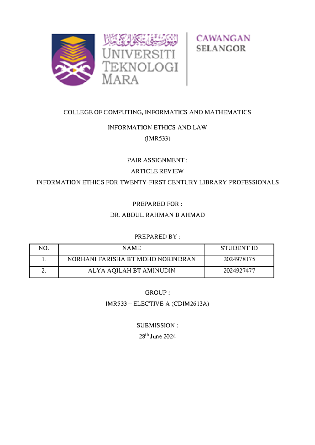 PrAsgmnt IMR533 - COLLEGE OF COMPUTING, INFORMATICS AND MATHEMATICS ...