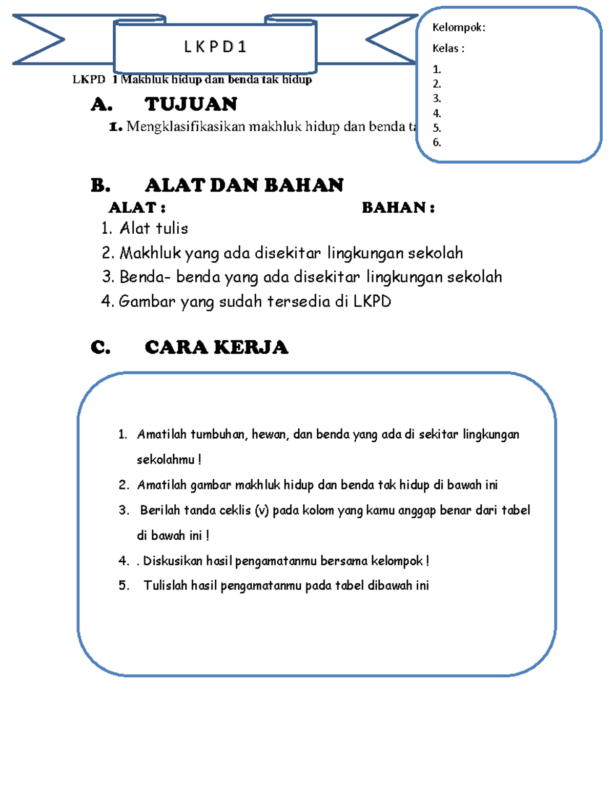 LKPD Benda Hidup DAN MATI - LKPD 1 Makhluk hidup dan benda tak hidup A