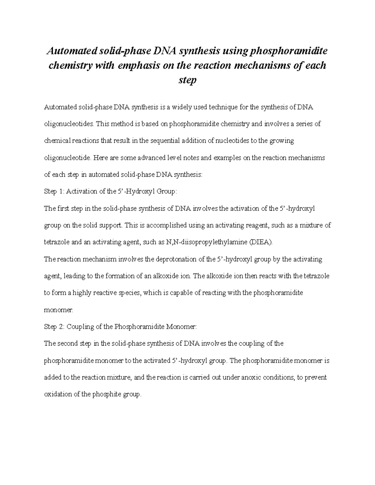 Notes On Automated Solid Phase DNA Synthesis Using Phosphoramidite Chemistry With Emphasis On