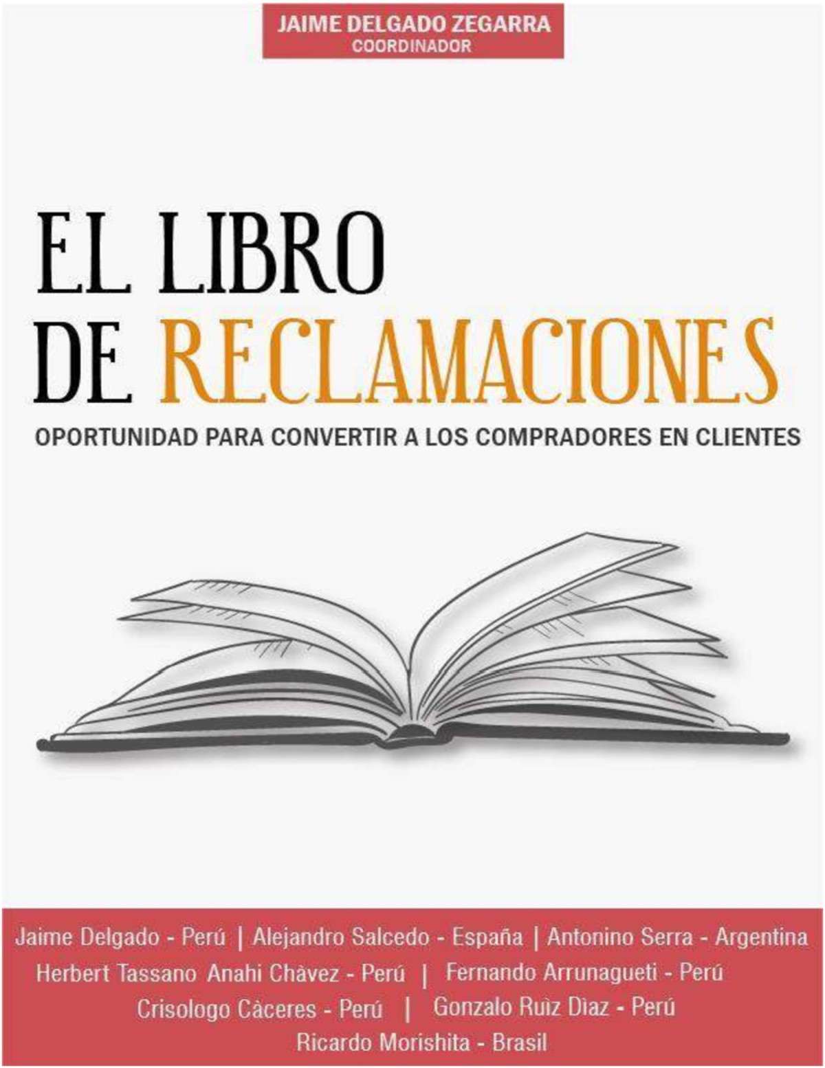 Libro De Reclamaciones Jaime Delgado - EL LIBRO DE RECLAMACIONES ...