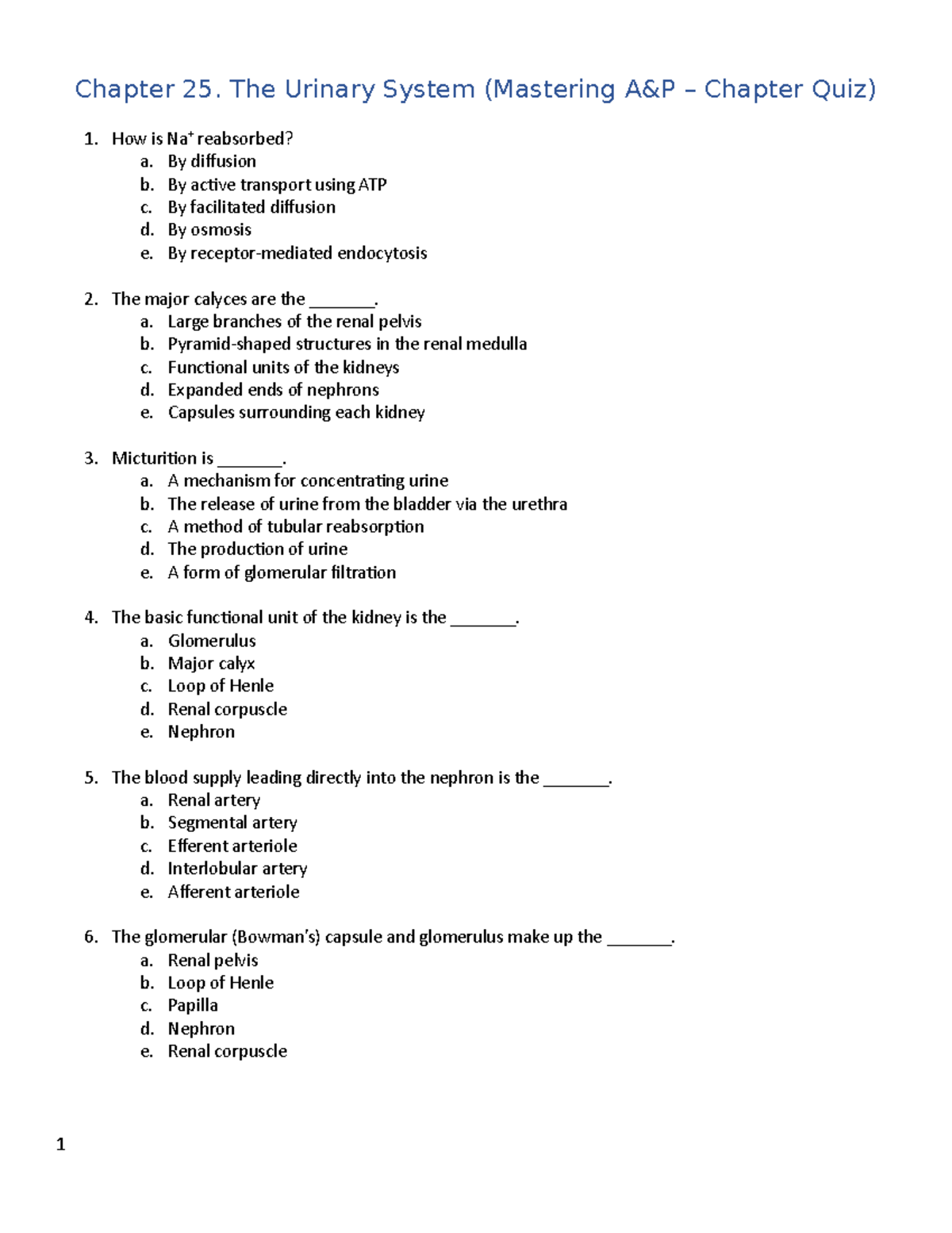 Chapter 25. Chapter Quiz (Pearson) - Chapter 25. The Urinary System ...