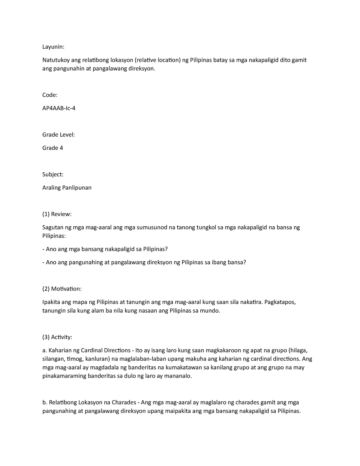 AP4 - Lesson Plan Fpr AP4 - Layunin:Natutukoy Ang Relatibong Lokasyon ...