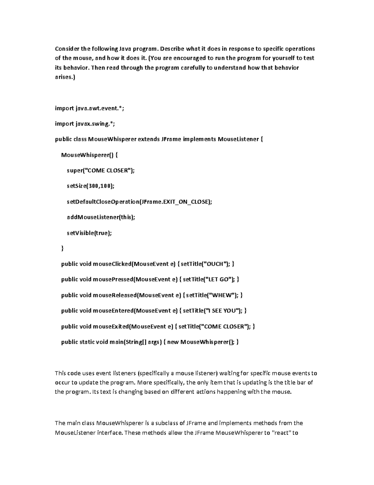 Discussion post unit 6-3 - Consider the following Java program ...