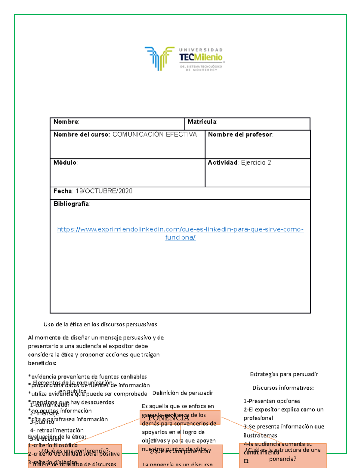 Ejercicio 2comunicacionesme 23 - Nombre : Matrícula : Nombre del curso ...