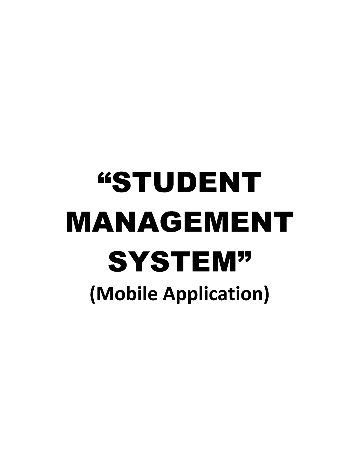 Pdfcoffee software development “STUDENT MANAGEMENT SYSTEM” (Mobile Application) NATIONAL