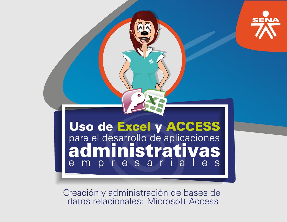 Material Formacion 2uso De Excel Y Access Para El Desarrollo De Aplicaciones Administrativas 1715