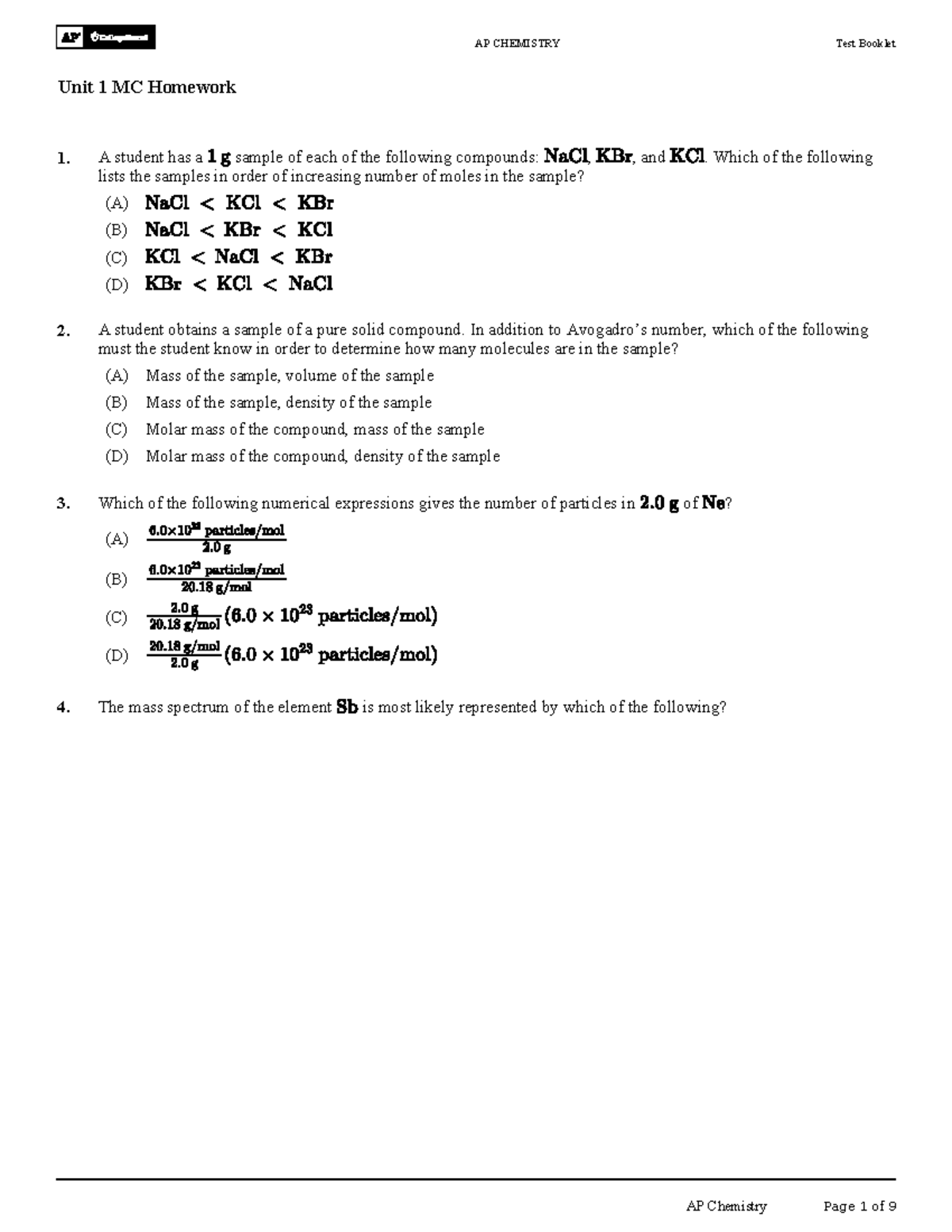 APChem U 1Multiple Choice - A student has a sample of each of the ...