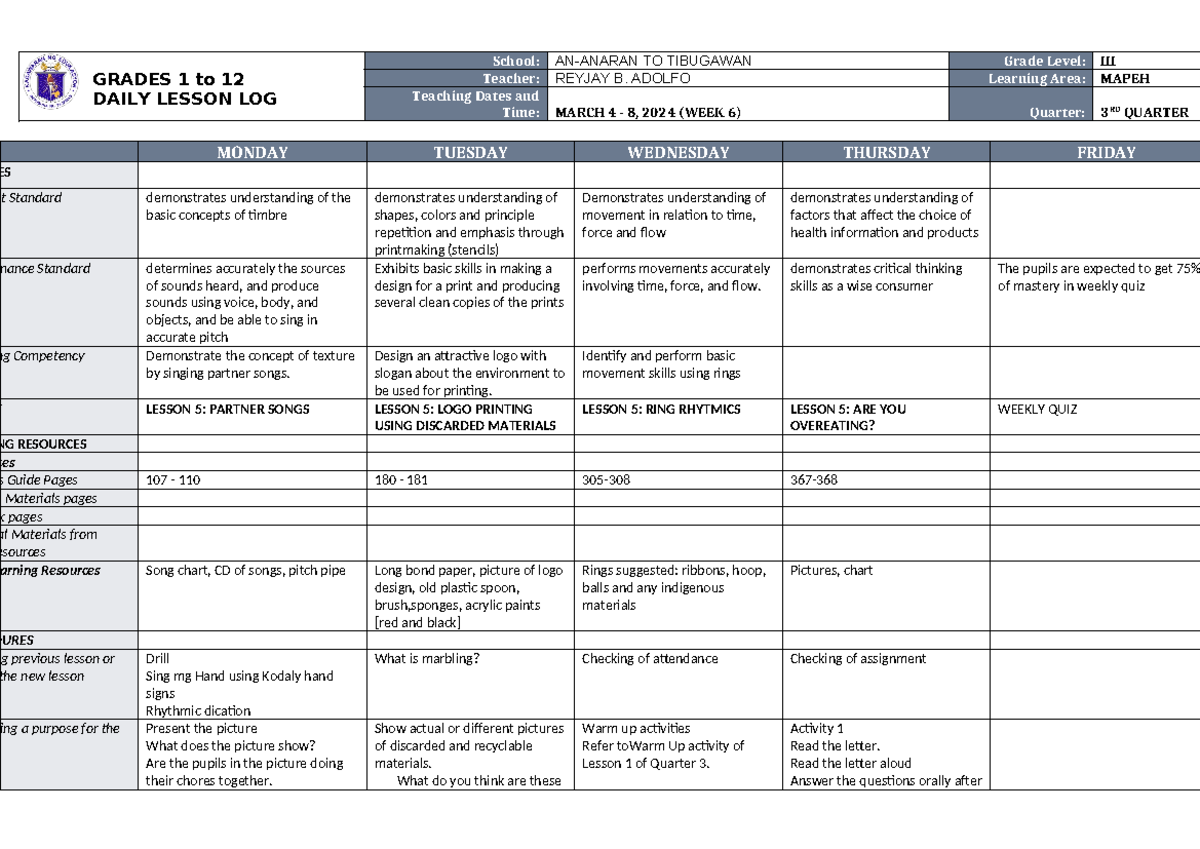 DLL Mapeh 3 Q3 W6 - GRADES 1 to 12 DAILY LESSON LOG School: AN-ANARAN ...