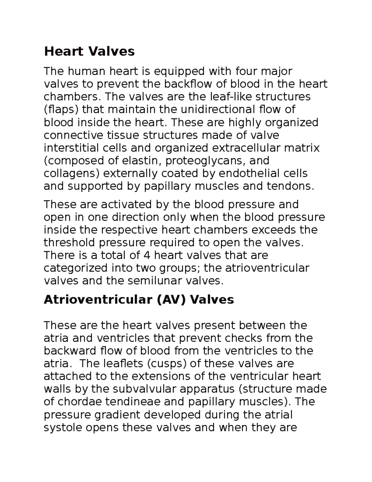 Bio 4 - notes - Heart Valves The human heart is equipped with four ...