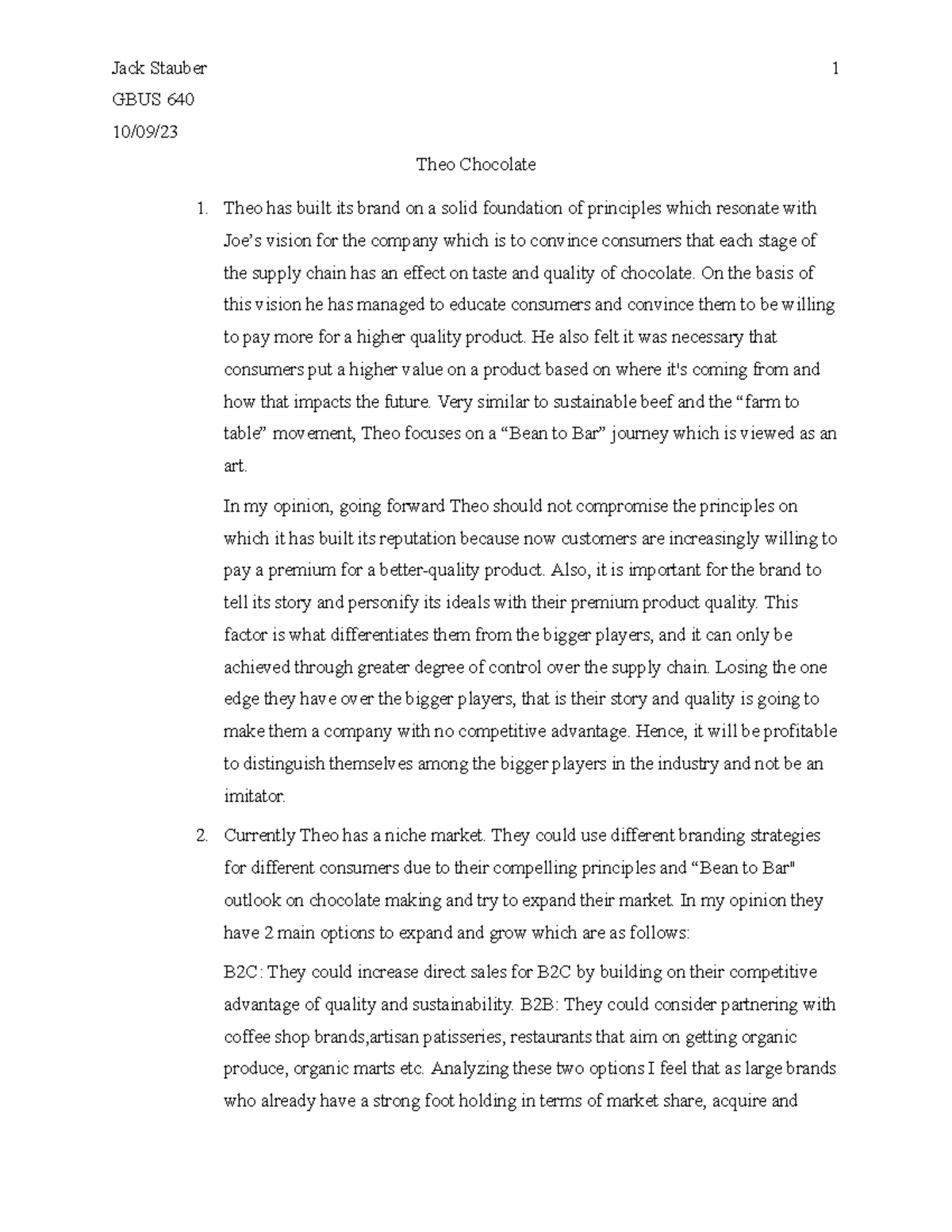 Theo Chocolate Analysis Stauber Jack Stauber 1 GBUS 640 10/09/ Theo
