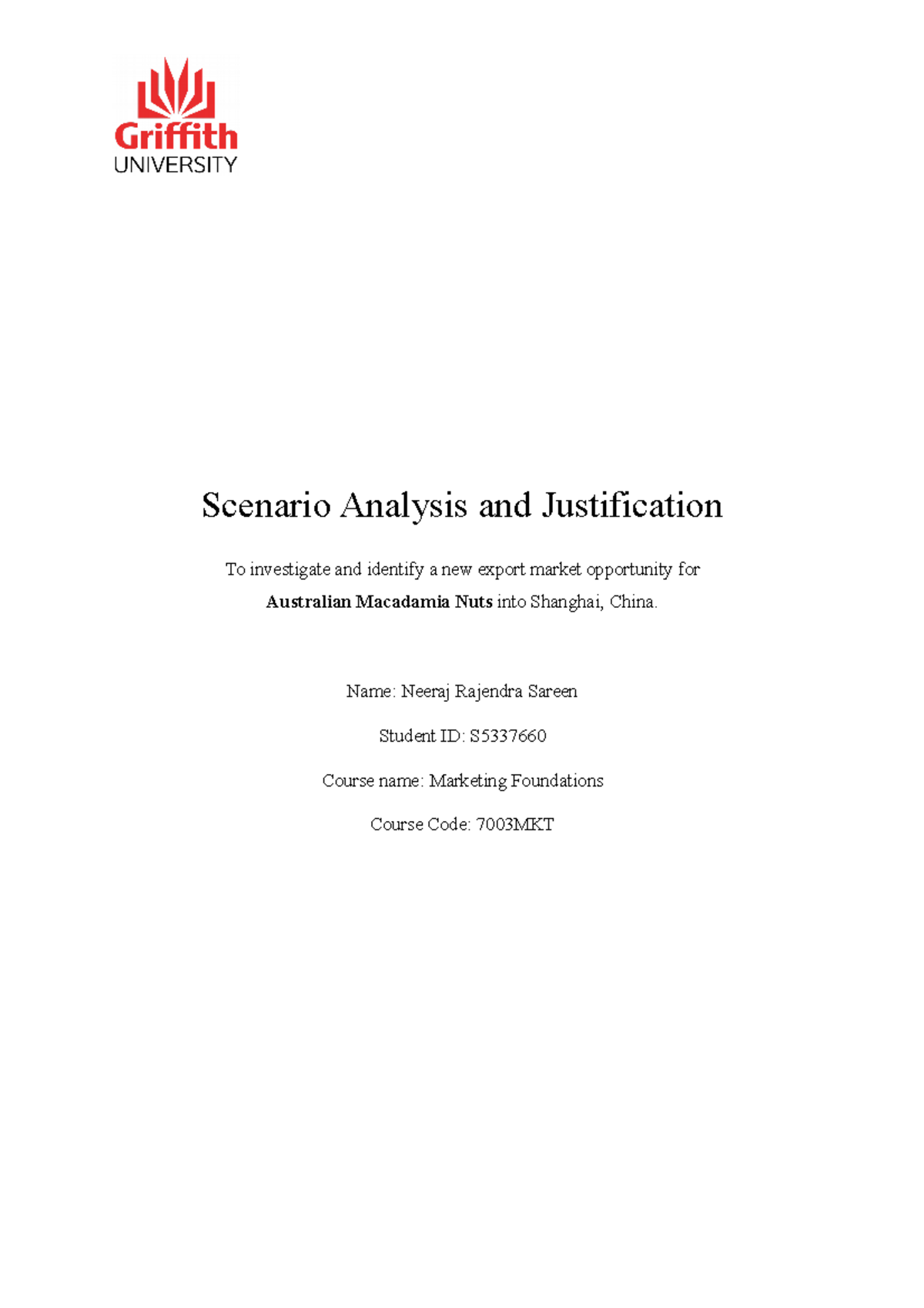 Scenario Analysis and Justification - Macadamia Australia - Scenario ...